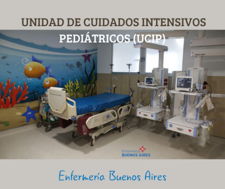 Unidad de Cuidados Intensivos Pediátricos (UCIP)