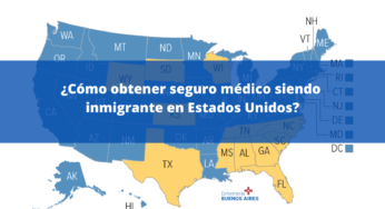 Cómo obtener seguro médico siendo inmigrante en Estados Unidos