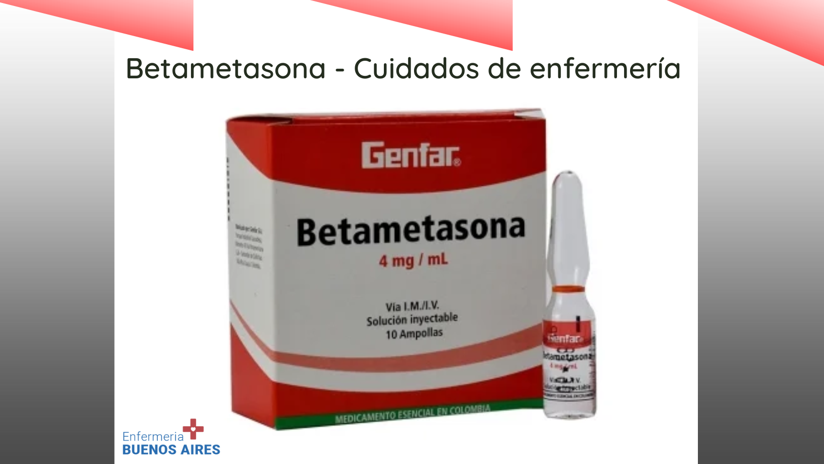 Betametasona - Cuidados de enfermería