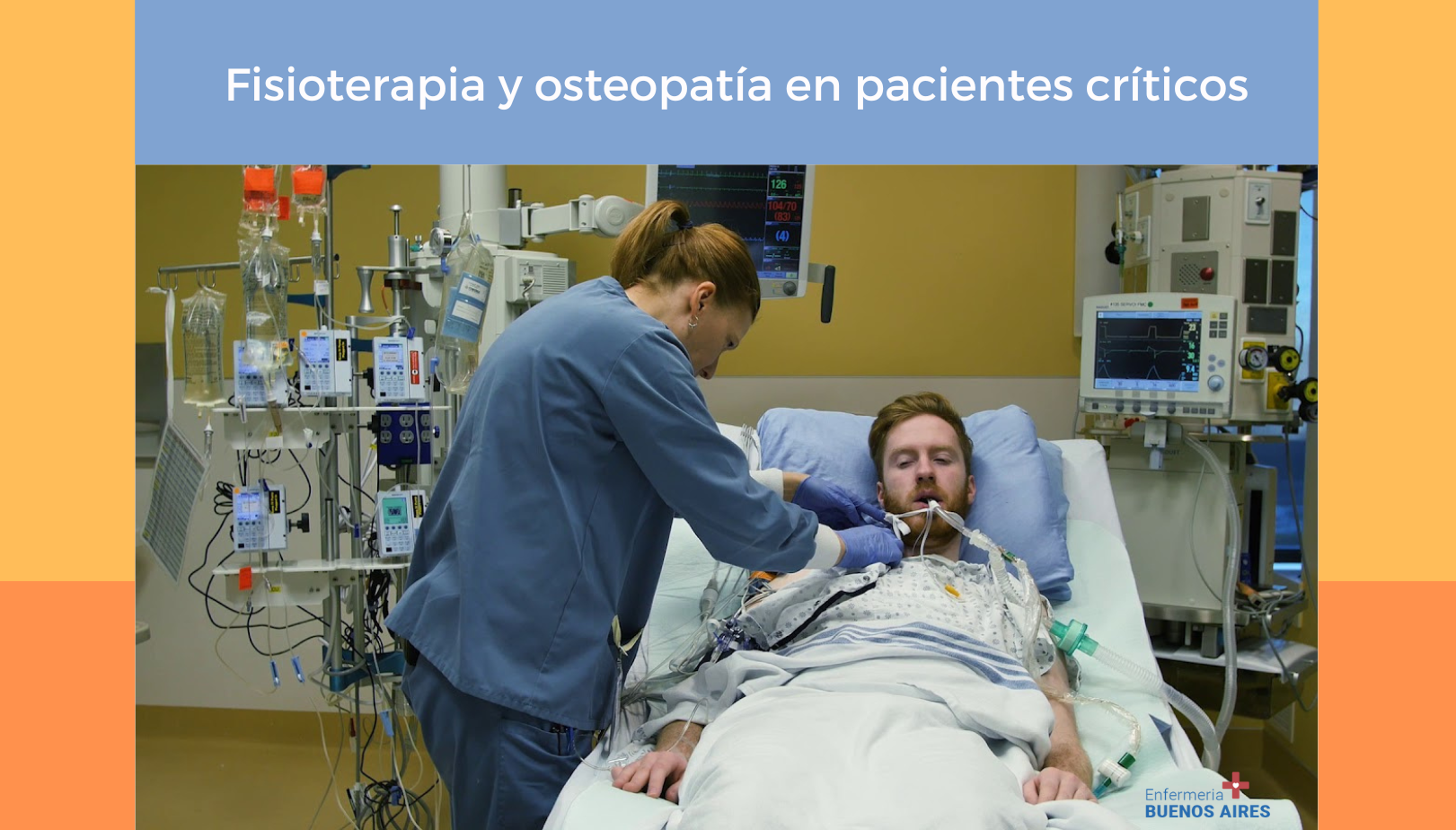 Fisioterapia y osteopatía en pacientes críticos
