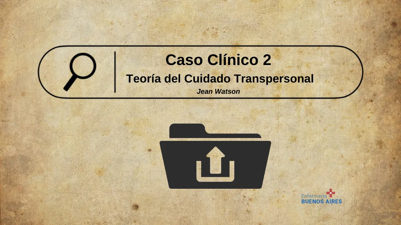 Teoría del Cuidado Transpersonal 